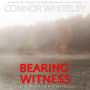 Bearing Witness: A Bettie Private Eye Mystery Novella