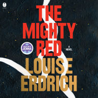 The Mighty Red: A Novel