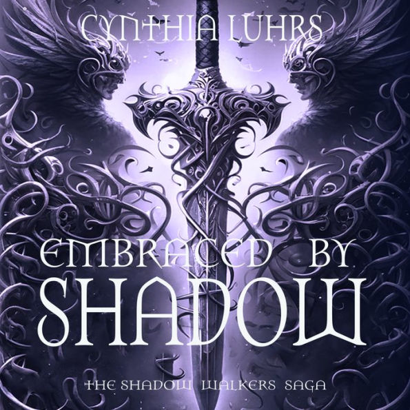 Embraced by Shadow