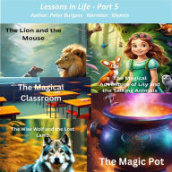 Lessons in Life - Part 5