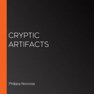 Cryptic Artifacts