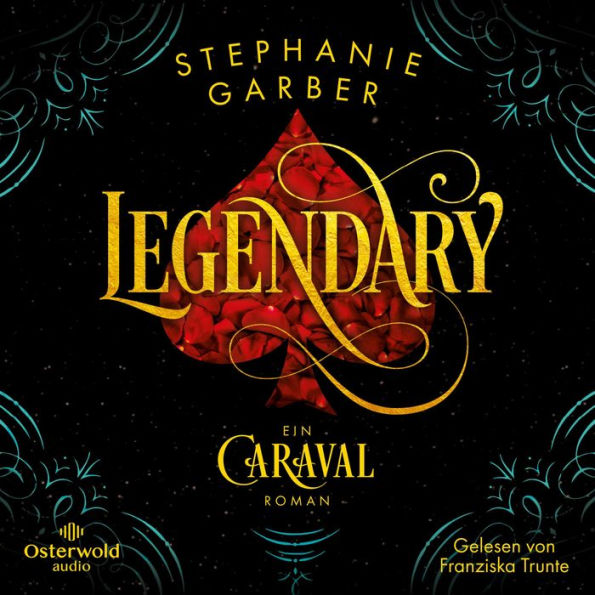 Legendary (Ein Caraval-Roman 2)