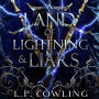 A Land of Lightning and Liars