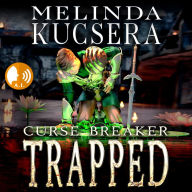 Curse Breaker Trapped