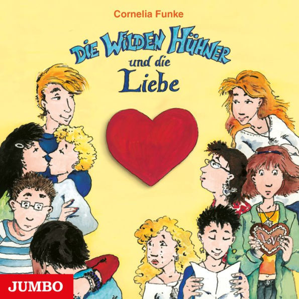 Die Wilden Hühner und die Liebe (Abridged)