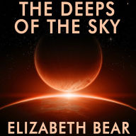 The Deeps of the Sky