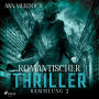 Romantischer Thriller Sammlung 2