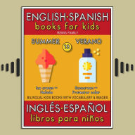 13 - Summer (Verano) - English Spanish Books for Kids (Inglés Español Libros para Niños): Bilingual book to learn basic Spanish to English words (Livro bilingüe con traducción del Inglés al Español y Inglés para principiantes)