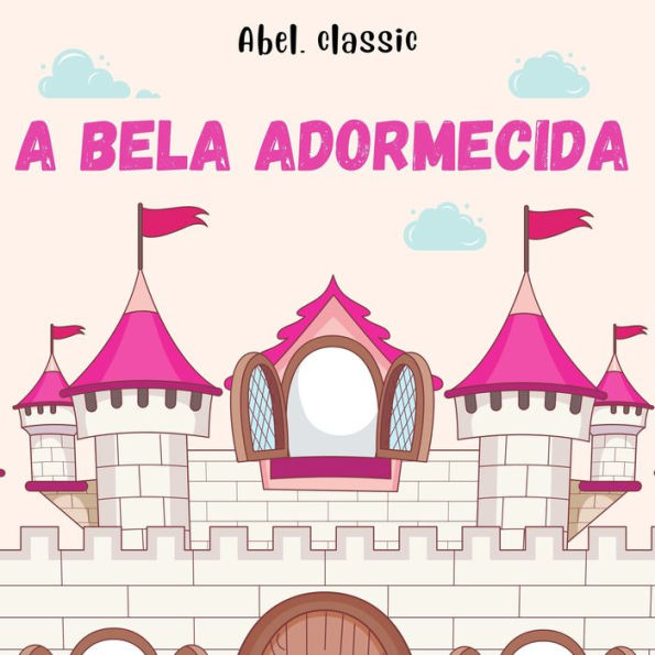 Abel Classics, A Bela Adormecida