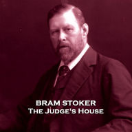 The Judge's House: One of the greatest ghost stories ever written about justice after death
