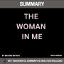 Summary: The Woman in Me: Key Takeaways, Summary and Analysis