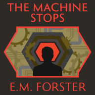 The Machine Stops