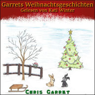Garrets Weihnachtsgeschichten