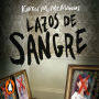 Lazos de sangre: La familia siempre es lo primero