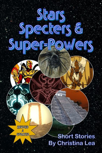 Stars, Specters, and Super-Powers