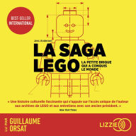 La saga Lego: La petite brique qui a conquis le monde