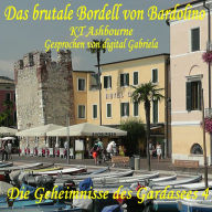 Das brutale Bordell von Bardolino