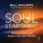 Soul Searching: Tune In to Spirit and Awaken Your Inner Wisdom
