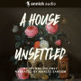 A House Unsettled