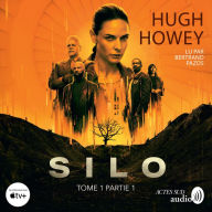 Silo. Tome 1 - partie 1