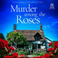 Murder Among the Roses