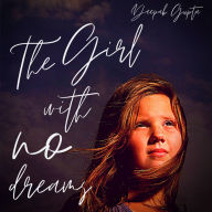 The Girl With No Dreams