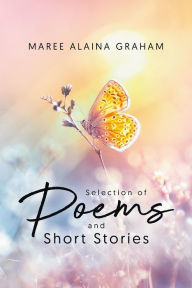 Selection of Poems and Short Stories