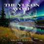 The Yukon Wolf