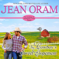 The Cowboy's Sweet Elopement: A Friends to Lovers Cowboy Romance