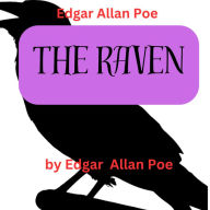 Edgar Allan Poe: The Raven