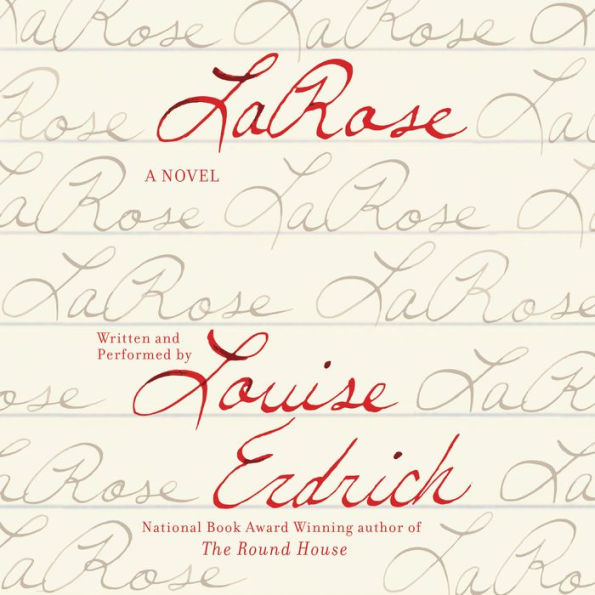 LaRose: A Novel