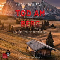 TOD AM BERG: EIN SÜDTIROLER ALPENKRIMI