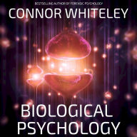 Biological Psychology: Third Edition