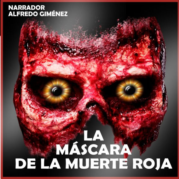 La Máscara de la Muerte Roja