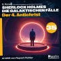 Der 4. Antichrist (Sherlock Holmes - Die galaktischen Fälle, Folge 35)