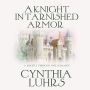 A Knight in Tarnished Armor