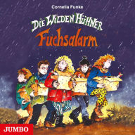 Die Wilden Hühner. Fuchsalarm (Abridged)