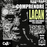 Comprendre Lacan