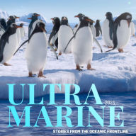 Ultramarine 2023: Stories from the oceanic frontline