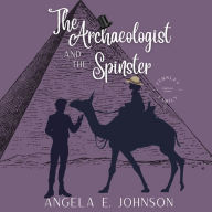 The Archaeologist and the Spinster