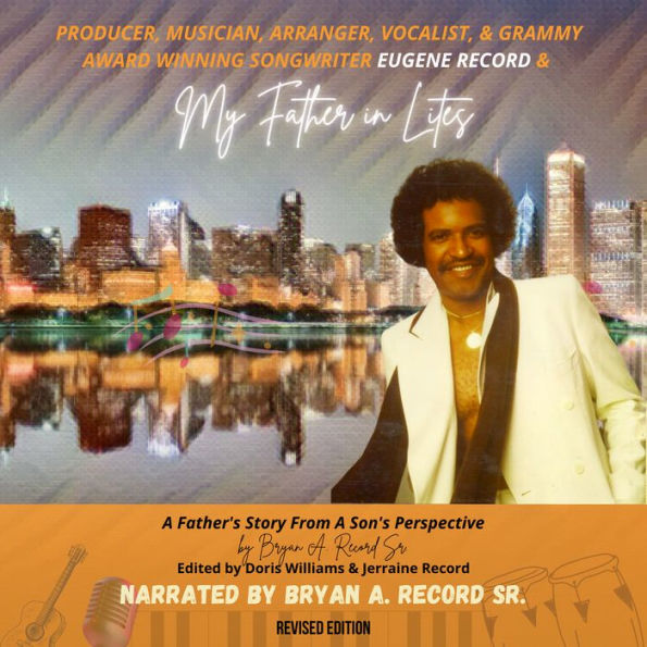My Father in Lites: A Father's Story From A Son's Perspective