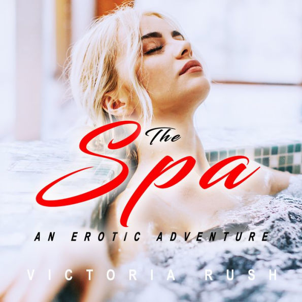 The Spa: Lesbian Threesomes Group Sex (Lesbian Erotica)