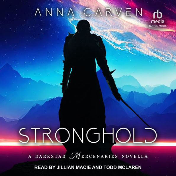 Stronghold: A Darkstar Mercenaries Novella