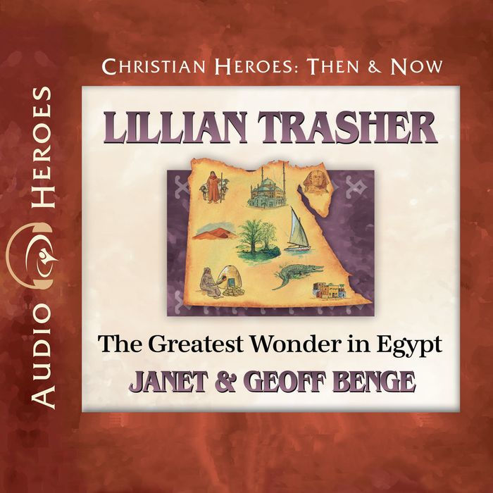 Lillian Trasher: The Greatest Wonder in Egypt