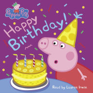 Happy Birthday! (Peppa Pig)