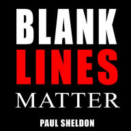 Blank Lines Matter: Become a masterpiece today.