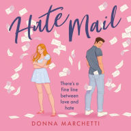 Hate Mail: If you love The Hating Game and Icebreaker you'll love this enemies to lovers romcom!
