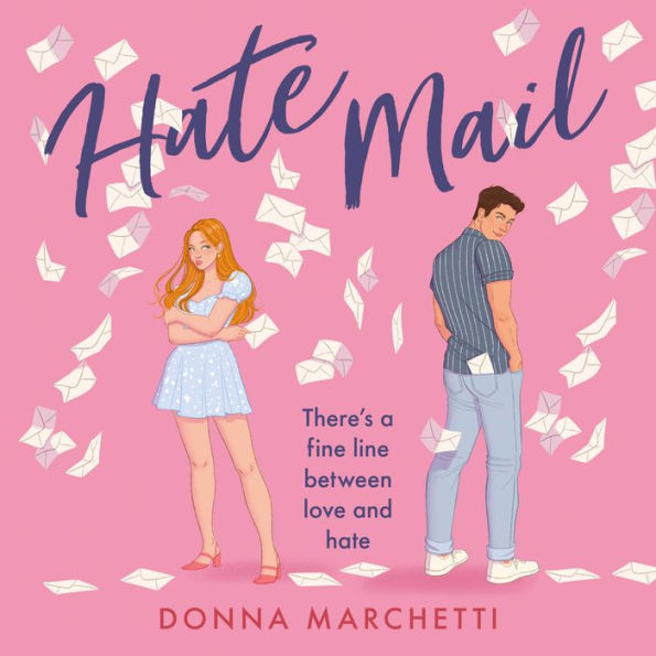 Hate Mail: If you love The Hating Game and Icebreaker you'll love this enemies to lovers romcom!