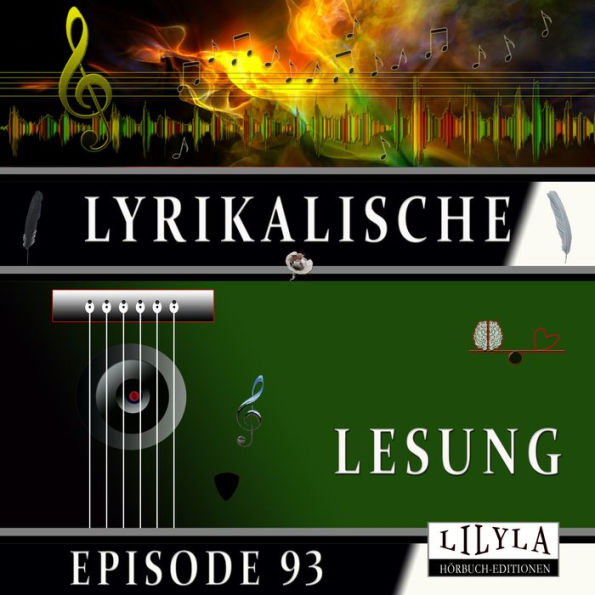 Lyrikalische Lesung Episode 93