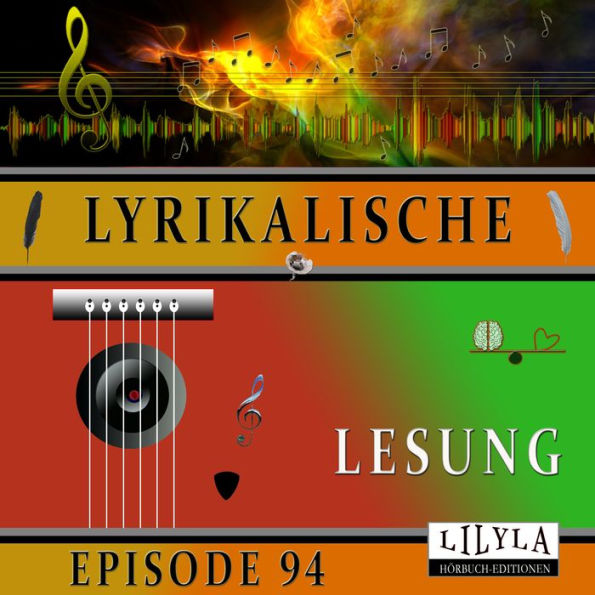 Lyrikalische Lesung Episode 94